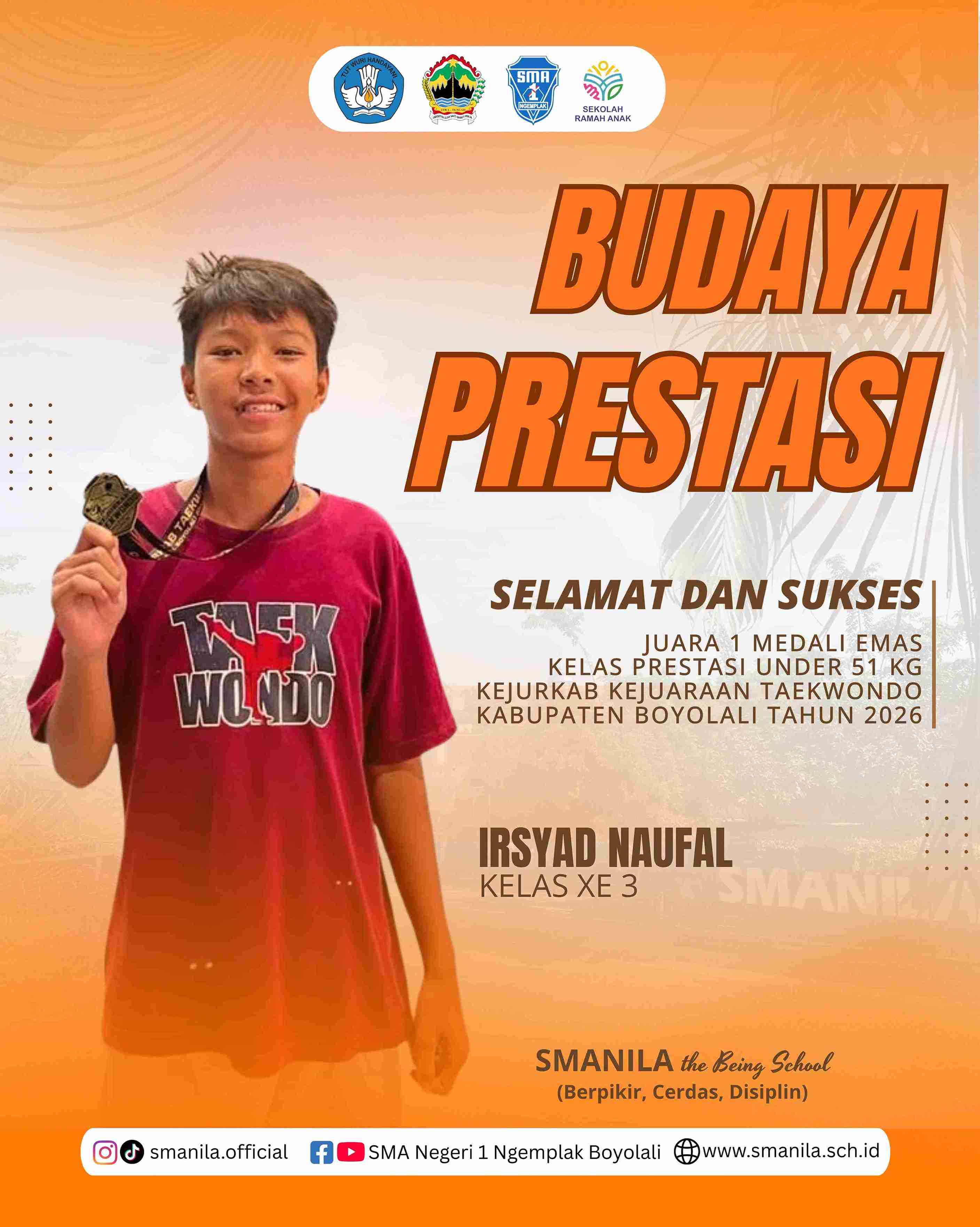 Selamat kepada Irsyad Naufal (XE.3) Juara 1 Under 51 kg Prestasi Putra
