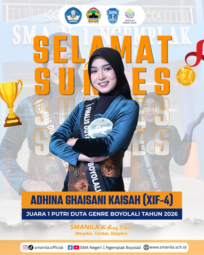 Selamat dan sukses untuk Adhina Ghaisani Kaisah dari kelas XIF-4 yang berhasil meraih gelar Juara 1 Putri di ajang Duta Genre Kabupaten Boyolali 2026!!
